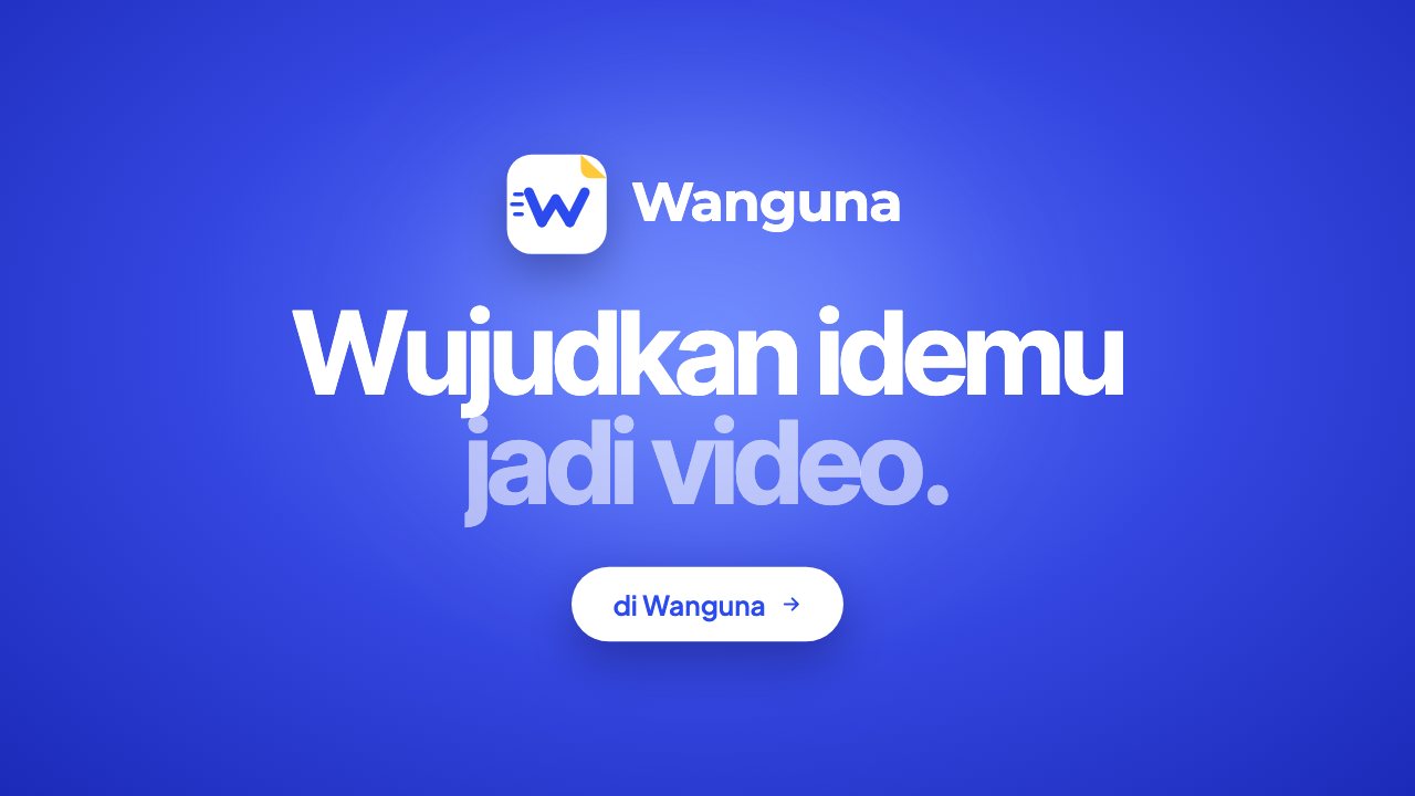Penutup video peluncuran Wanguna